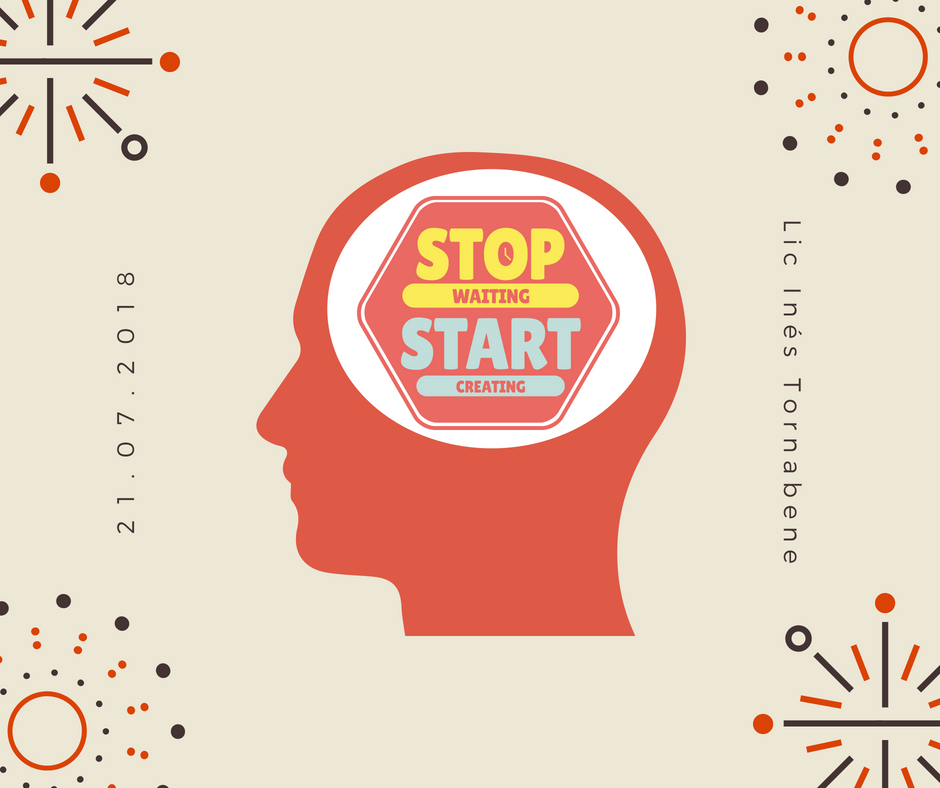 stop waiting start creating